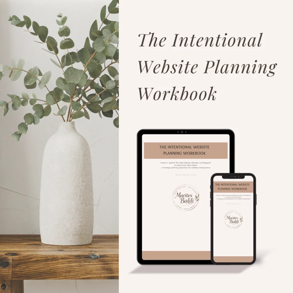 The Intentional Website Planning Workbook mockup for women-led wellness brands featuring a strategic website planning guide displayed on tablet and mobile devices.